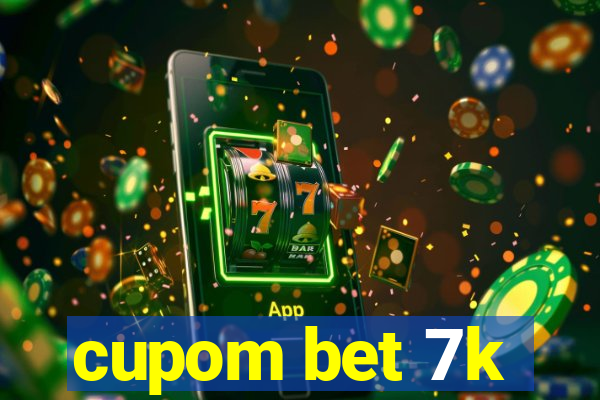 cupom bet 7k